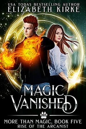 Magic Vanished by Elizabeth Kirke