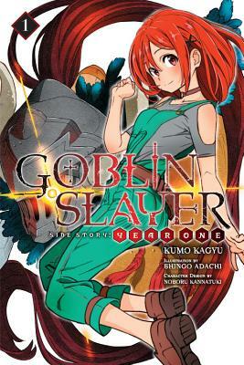 Goblin Slayer Side Story: Year One, Vol. 1 by Kumo Kagyu
