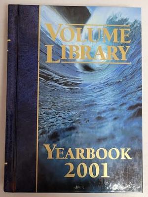 Volume Library Yearbook 2001 by Darlene R. Stille