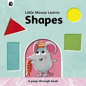 Shapes: A Peep-Through Book by Mike Henson