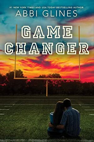 Game Changer by Abbi Glines