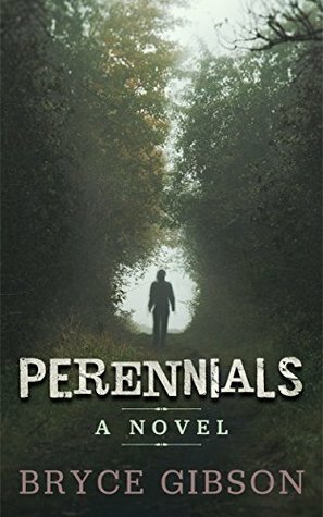 Perennials by Bryce Gibson