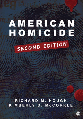 American Homicide by Richard M. Hough, Kimberly D. McCorkle