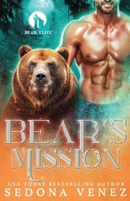 Bear's Mission by Sedona Venez