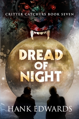 Dread of Night by Hank Edwards