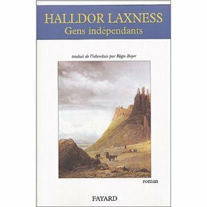 Gens Indépendants by Halldór Laxness