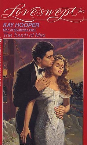 The Touch Of Max by Kay Hooper