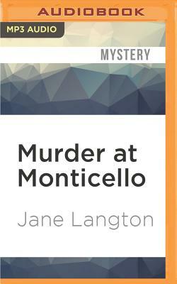 Murder at Monticello by Jane Langton