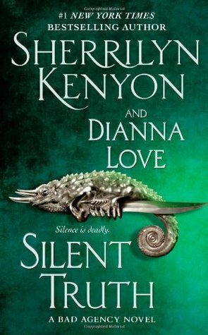 Silent Truth by Sherrilyn Kenyon, Dianna Love