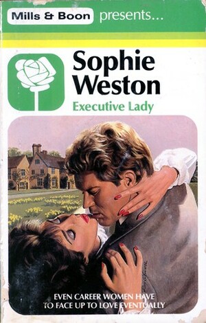 Executive Lady by Sophie Weston