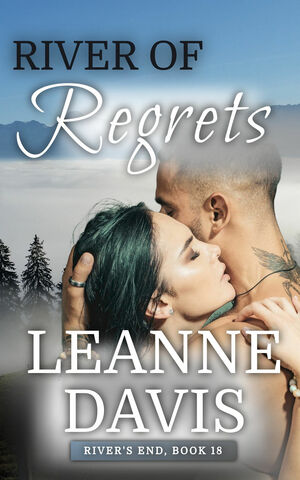 River of Regrets by Leanne Davis
