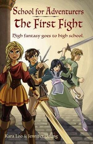 School for Adventurers: The First Fight - Extended Preview by Jennifer Young, Kara Loo