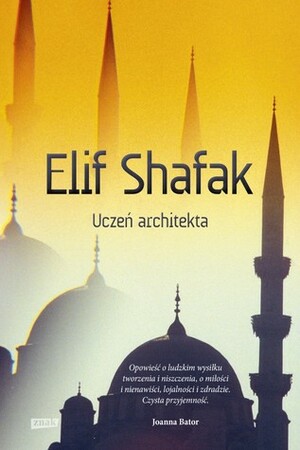 Uczeń architekta by Elif Shafak