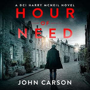 Hour of Need by John Carson