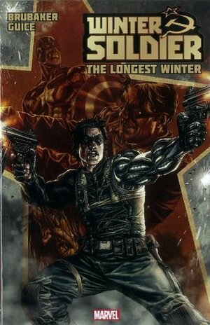 Winter Soldier, Volume 1: The Longest Winter by Brian Thies, Nic Klein, Matthew Wilson, Joe Caramagna, Stefano Gaudiano, Jordie Bellaire, Tom Palmer, Elizabeth Breitweiser, Declan Shalvey, Jackson Butch Guice, Lee Bermejo, Steve Epting, Ed Brubaker, Jason Latour, Michael Lark