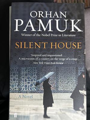 Silent House by Orhan Pamuk