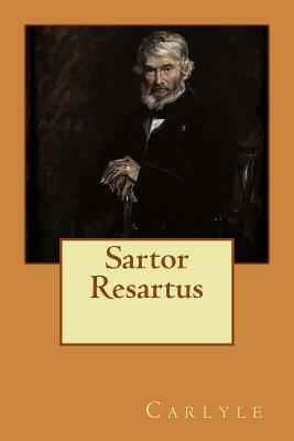 Sartor Resartus by Carlyle