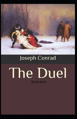 The Duel Illustrated by Joseph Conrad