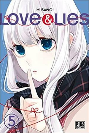 Love & Lies, Tome 5 by Musawo