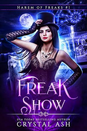Freak Show by Crystal Ash