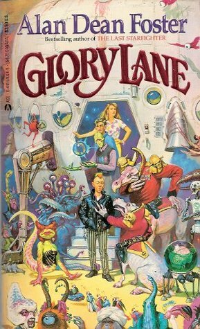 Glory Lane by Alan Dean Foster