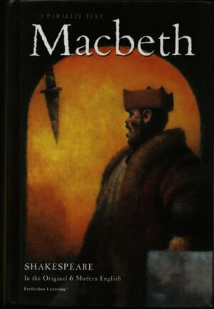 Macbeth Parallel Text by Wim Coleman, William Shakespeare