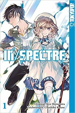 In/Spectre 1 by Kyo Shirodaira