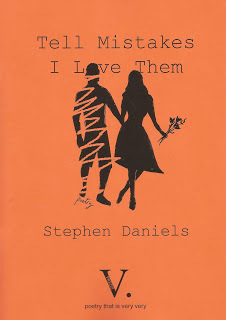 Tell Mistakes I Love Them by Stephen Daniels