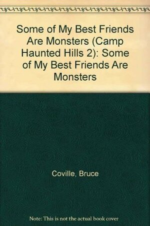 Some of My Best Friends Are Monsters by Bruce Coville