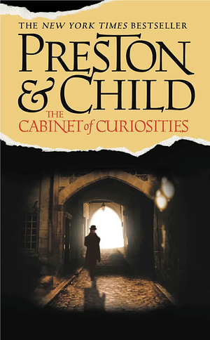 The Cabinet of Curiosities by Douglas Preston, Lincoln Child