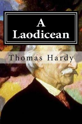 A Laodicean by Thomas Hardy