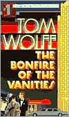 The Bonfire of the Vanities, Part 1 by Tom Wolfe