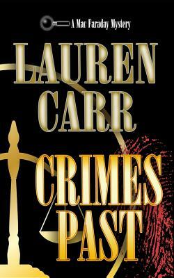 Crimes Past by Lauren Carr