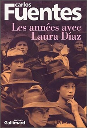 Les années avec Laura Diaz by Carlos Fuentes