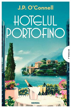 Hotelul Portofino by J.P. O'Connell