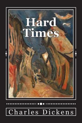 Hard Times by Charles Dickens