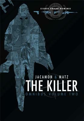 The Killer Omnibus Volume 2 by Matz