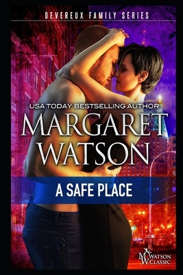 A Safe Place by Margaret Watson