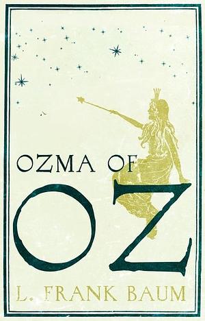 Ozma of Oz by L. Frank Baum