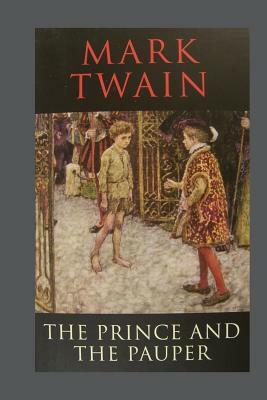 The Prince and The Pauper by Mark Twain