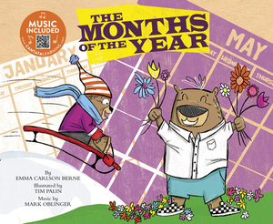 The Months of the Year by Emma Bernay, Emma Carlson Berne