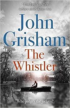 The Whistler by John Grisham