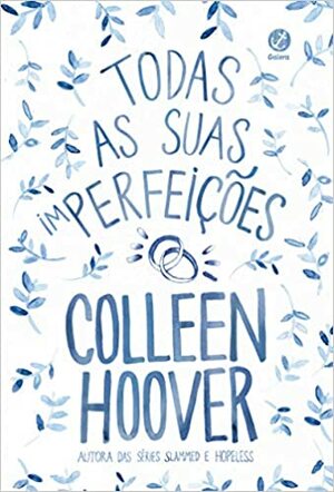 Todas As Suas Im-perfeições  by Colleen Hoover