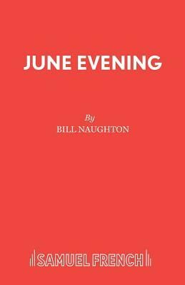 June Evening by Bill Naughton