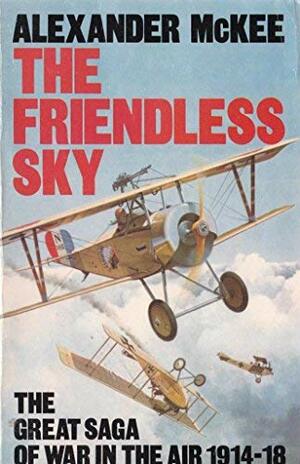 The Friendless Sky by Alexander McKee