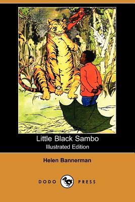Little Black Sambo (Illustrated Edition) (Dodo Press) by Helen Bannerman