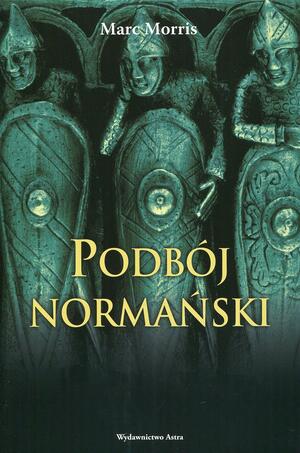 Podboj normanski by Marc Morris