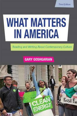What Matters in America by Gary Goshgarian