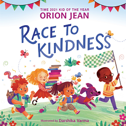 Race to Kindness by Orion Jean