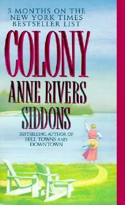 Colony by Anne Rivers Siddons